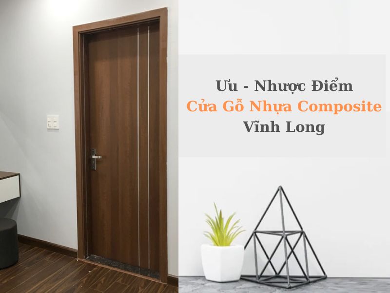 Cửa Gỗ Nhựa Composite Vĩnh Long