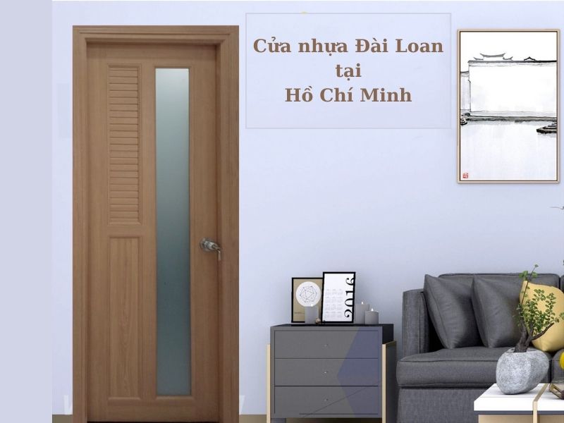 Cửa Nhựa Đài Loan Tại Hồ Chí Minh