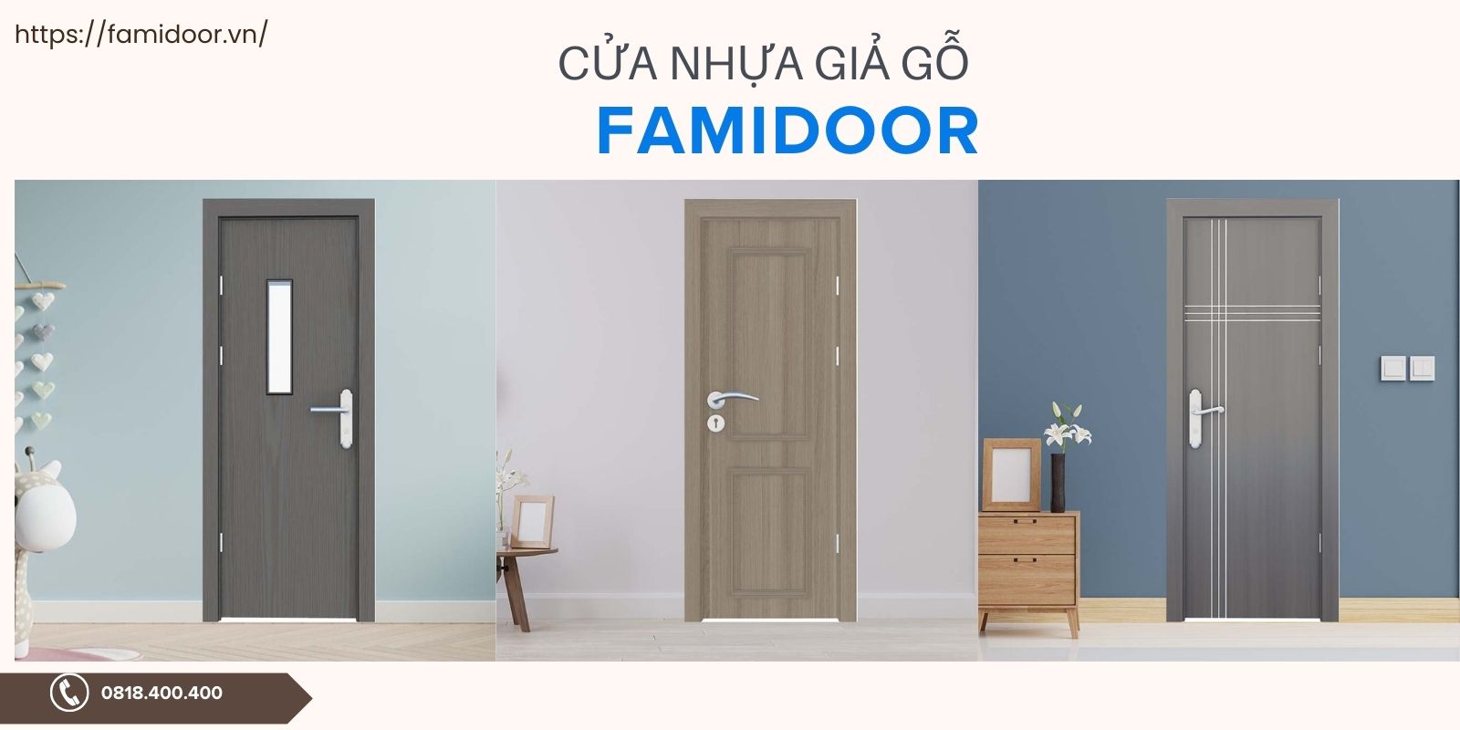 Famidoor cung cấp nhiều sản phẩm nổi bật