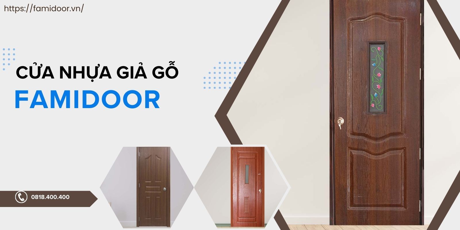 Famidoor là đơn vị cung cấp sản phẩm nổi tiếng