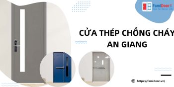 Cửa thép chống cháy An Giang