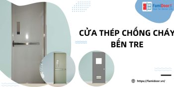 Cửa Thép Chống Cháy Bến Tre