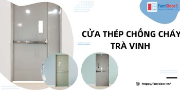 Cửa Thép Chống Cháy Trà Vinh