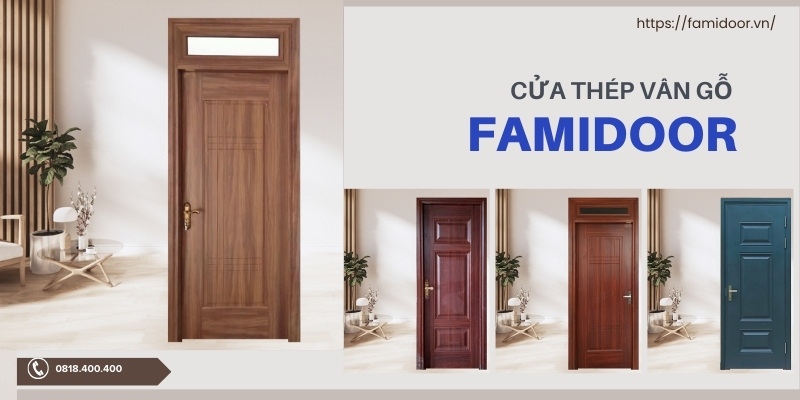 Gợi ý địa chỉ mua cửa thép vân gỗ uy tín